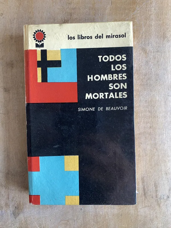 Todos los hombres son mortales - De Beauvoir Simone (p5)