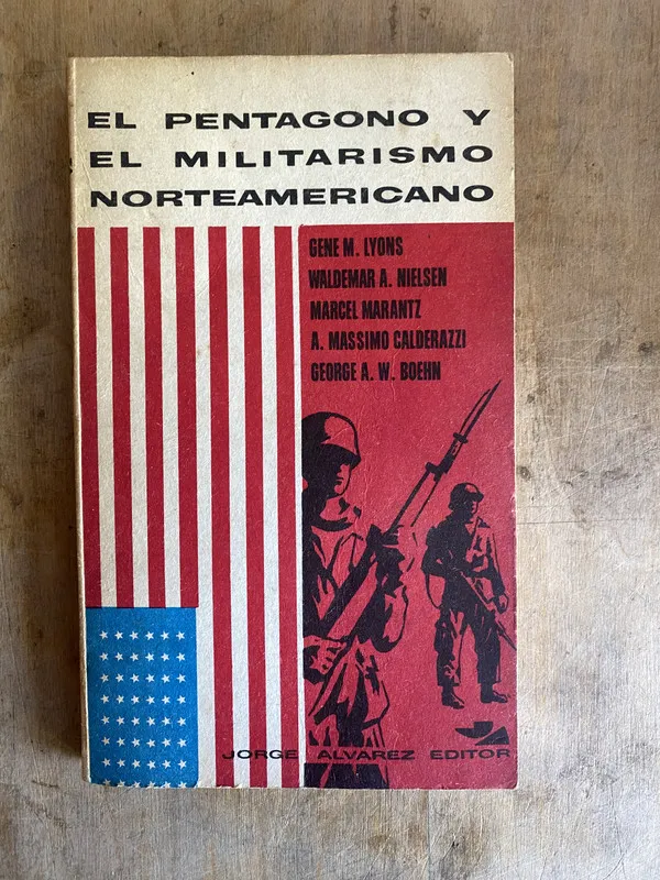 El pentágono y el militarismo norteamericano - Lyons (p3)