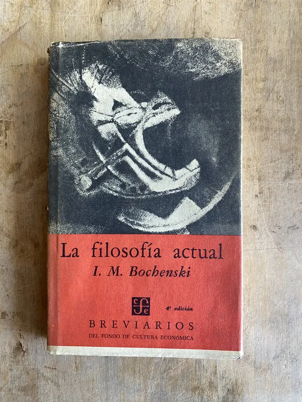 La filosofía actual - Bochenski I. M. (o3)