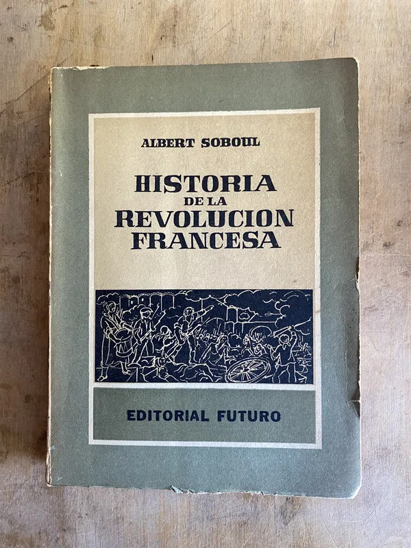 Historia de la revolución francesa - Soboul Albert (o3)