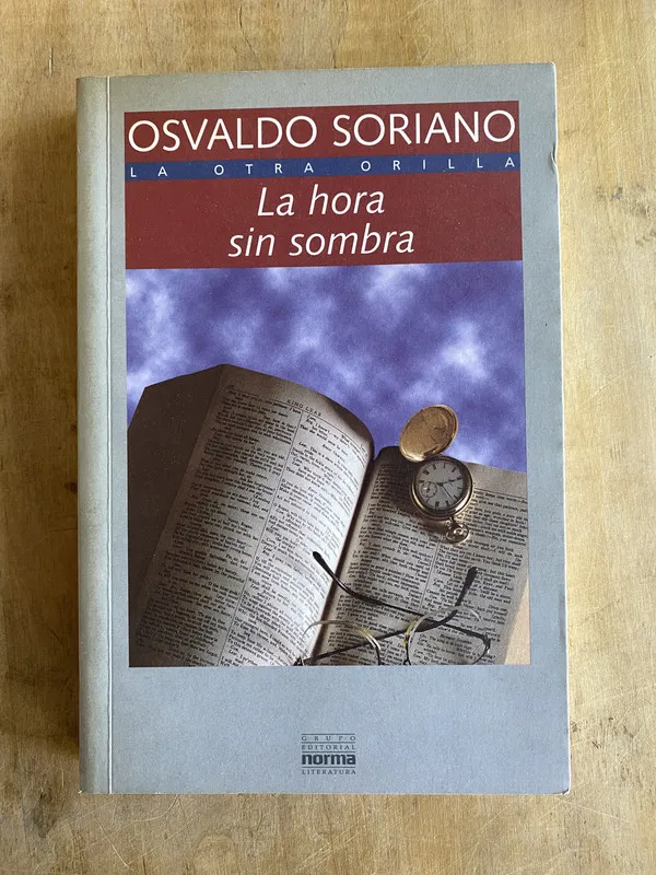 Tapa de La hora sin sombra - Soriano Osvaldo (f2)