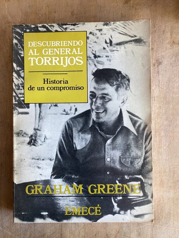 Descubriendo al General Torrijos - Greene Graham (f3)