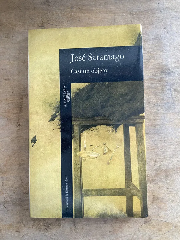 Casi un objeto - Saramago José (h5)