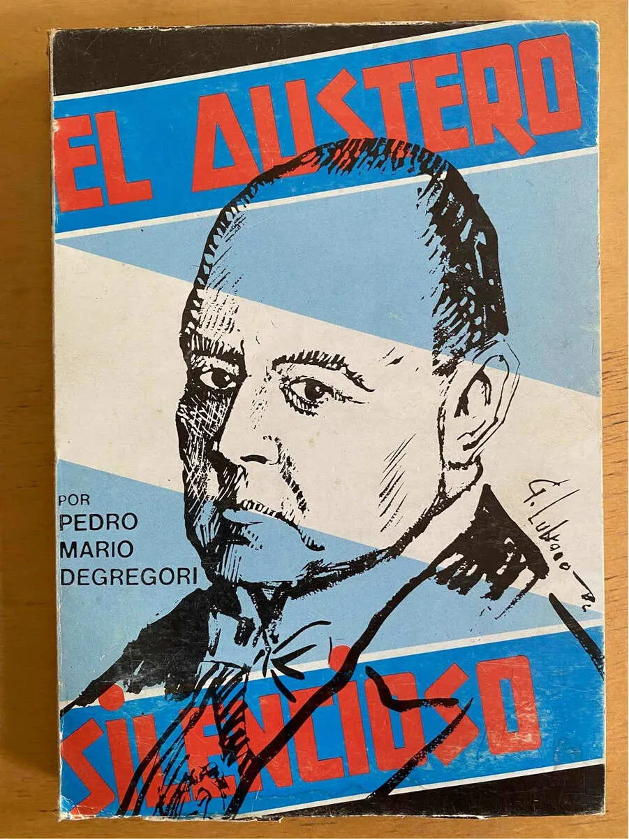 El Austero Silencioso - Degregori, Pedro Mario (j5)