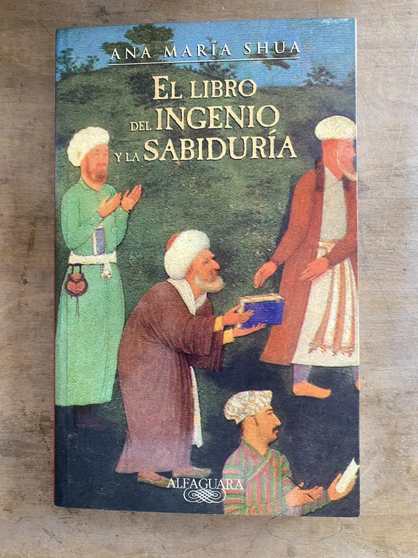El libro del ingenio y la sabiduría - Shua Ana María (h5)