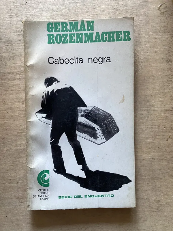 Cabecita negra - Rozenmacher Germán (o5)