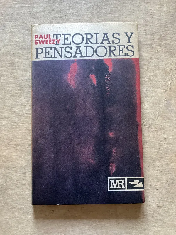 Teorías y pensadores - Sweezy Paul (o5)