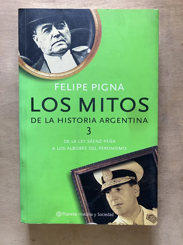 Los mitos de la historia argentina 3- Pigna (f4)