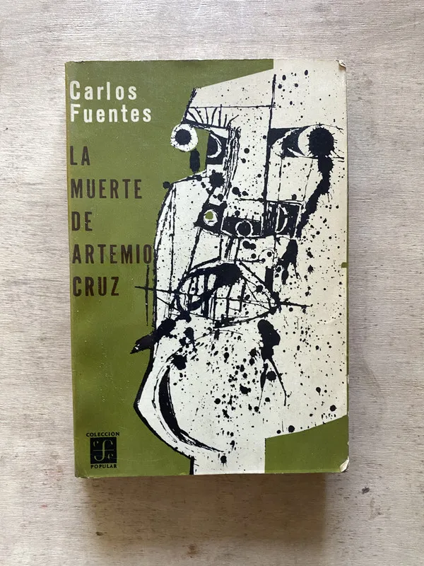 La muerte de Artemio Cruz - Fuentes Carlos (w3)