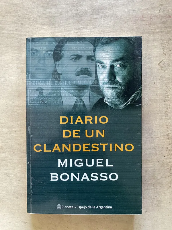 Diario de un clandestino - Bonasso Miguel (w5)