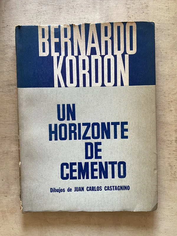 Un horizonte de cemento - Kordon Bernardo (w5)