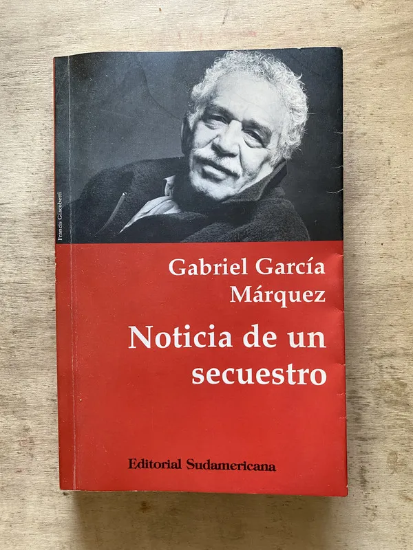 Noticia de un secuestro - García Márquez Gabriel (w5)