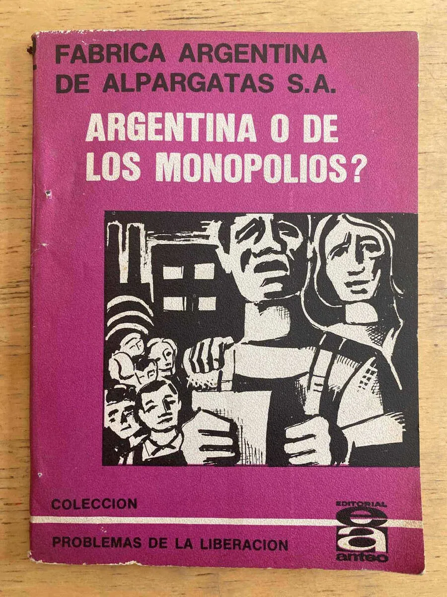 Fabrica Argentina De Alpargatas Sa O De Los Monopolios? (h1)