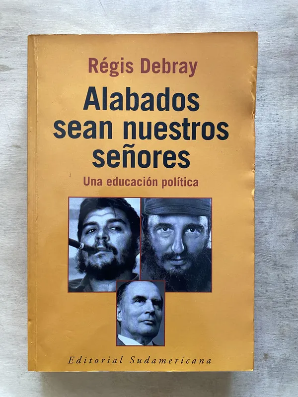 Alabados sean nuestros señores - Debray Régis (x5)