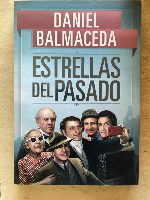 Estrellas del pasado - Balmaceda Daniel (x5)