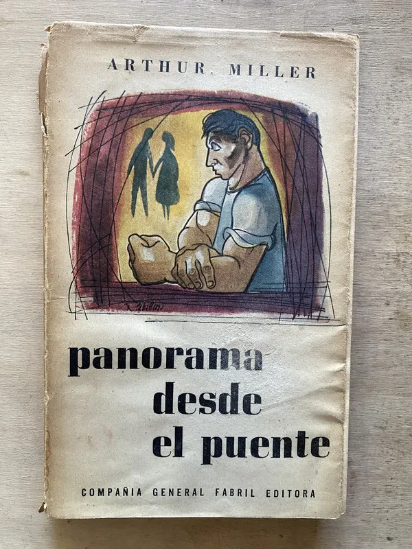 Panorama desde el puente - Miller Arthur (x3)