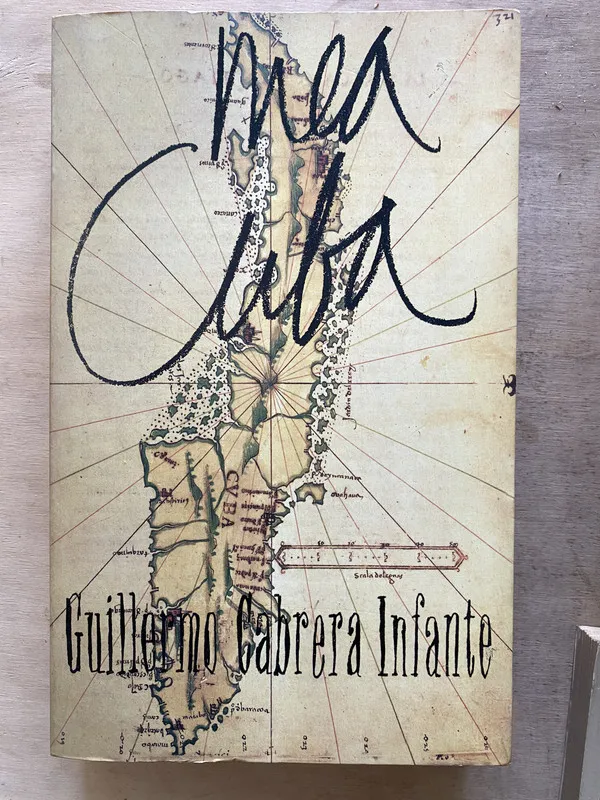 Mea Cuba - Cabrera Infante Guillermo (x3)