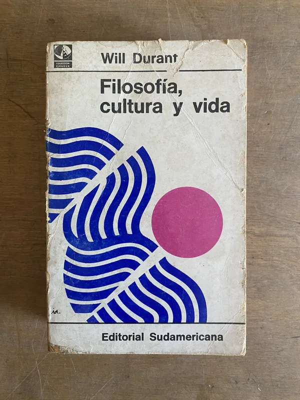 Filosofía cultura y vida - Durant Will (2a3)