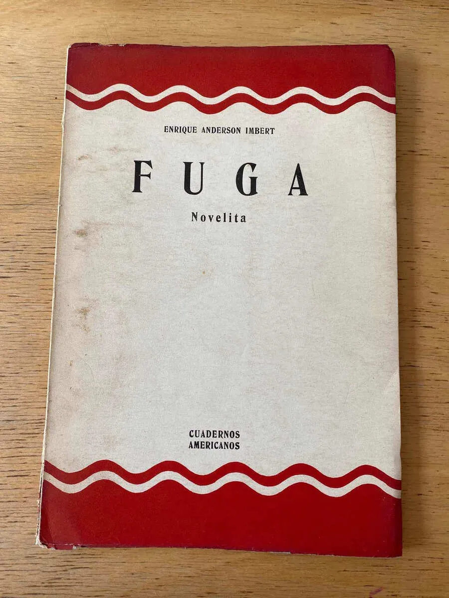 Fuga - Anderson Imbert, Enrique (b6)