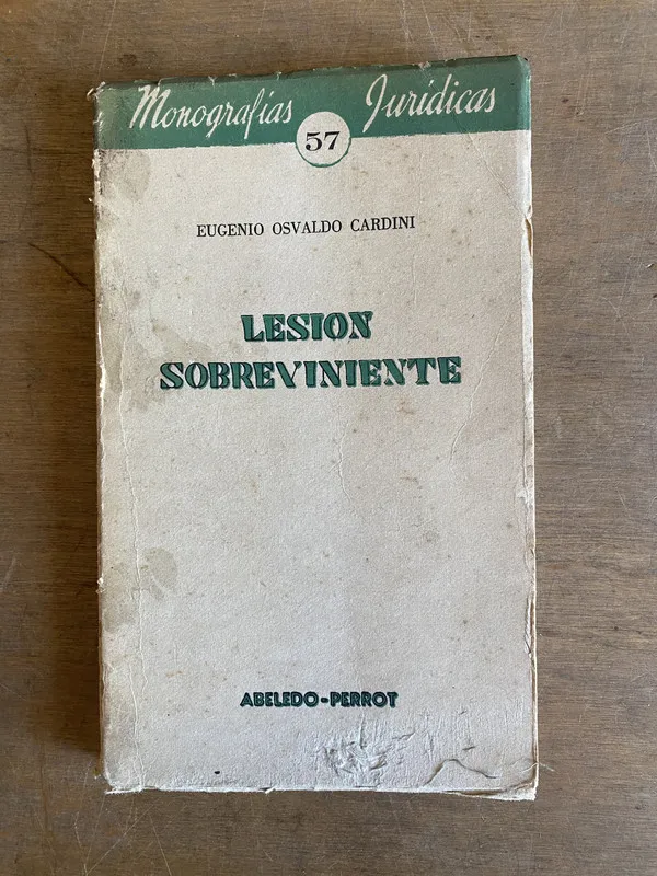 Lesión sobreviniente - Cardini Eugenio Osvaldo (2a3)