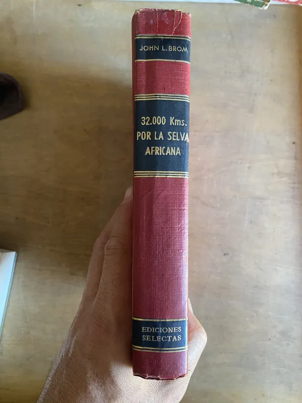32.000 Kms. Por la selva africana - Brom John L. (2a4)
