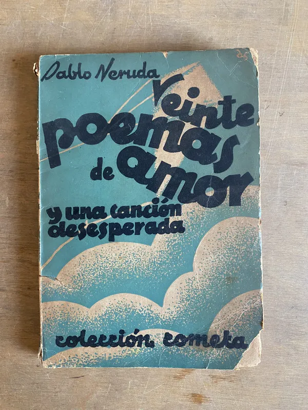 Veinte poemas de amor y una canción - Neruda (2a4)