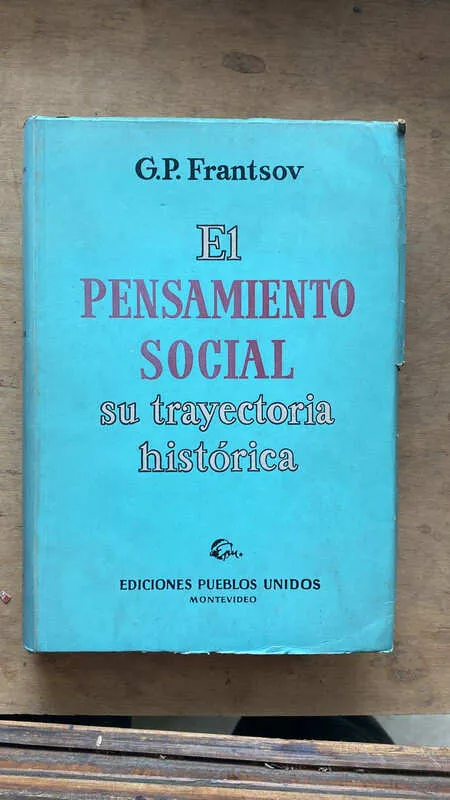 El Pensamiento Social Su Trayectoria Historica- Frantsov (s4