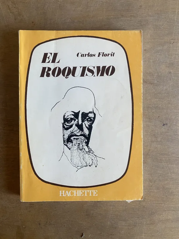 El roquismo - Floril Carlos (2a5)