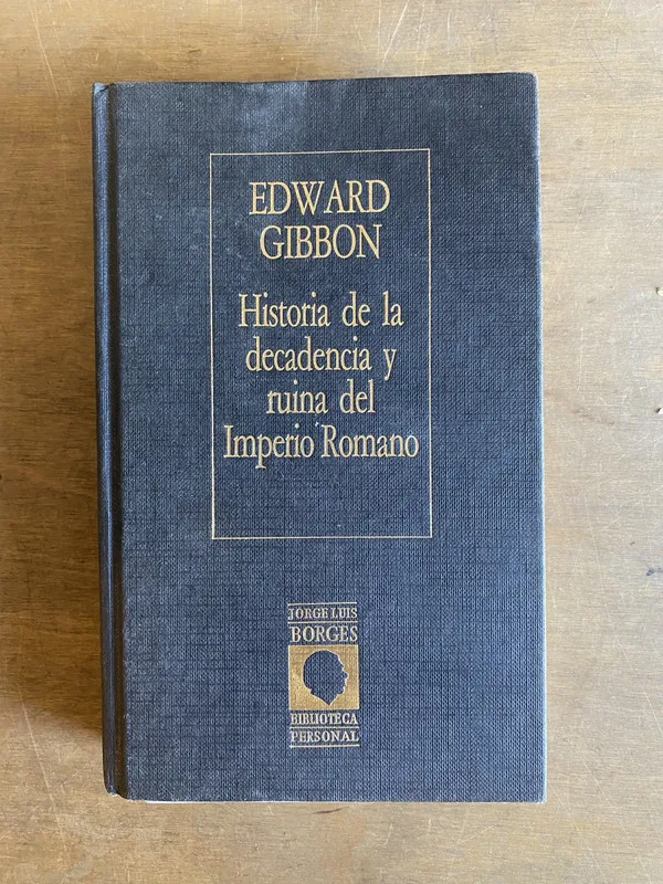 Historia de la decadencia y ruina del Imperio - Gibbon (2a5