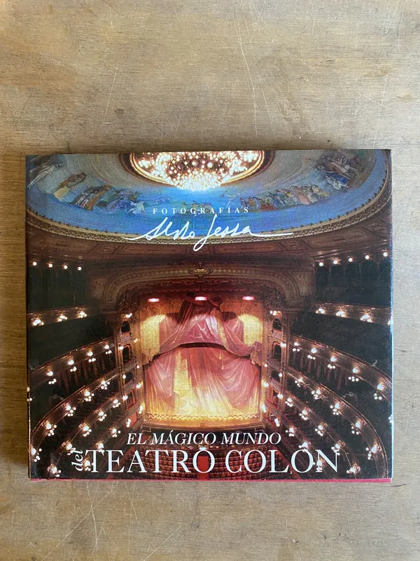 El mágico mundo del Teatro Colón - Sessa Aldo (2a6)