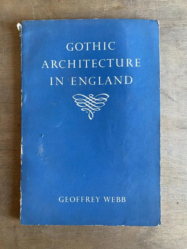 Gothic architecture in England - Webb Geoffrey (2a6)