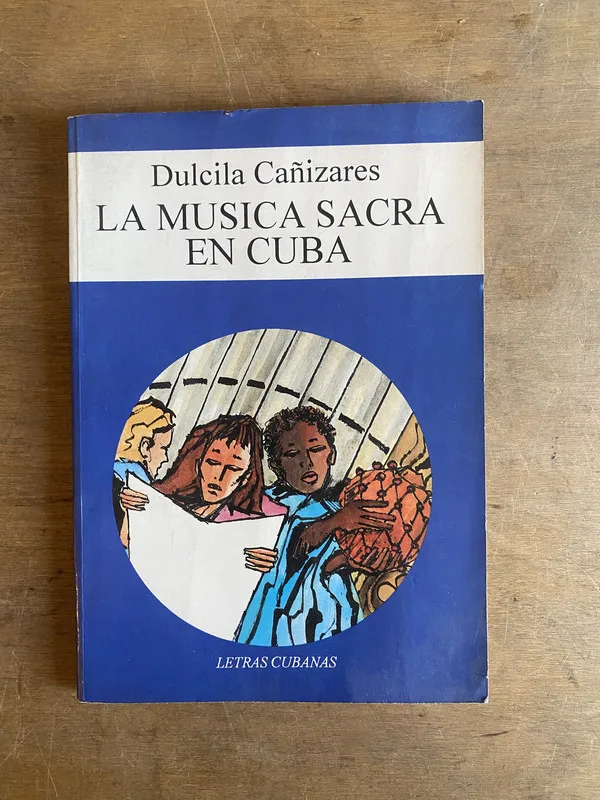 La música sacra en Cuba - Cañizares Dulcila (2a6)