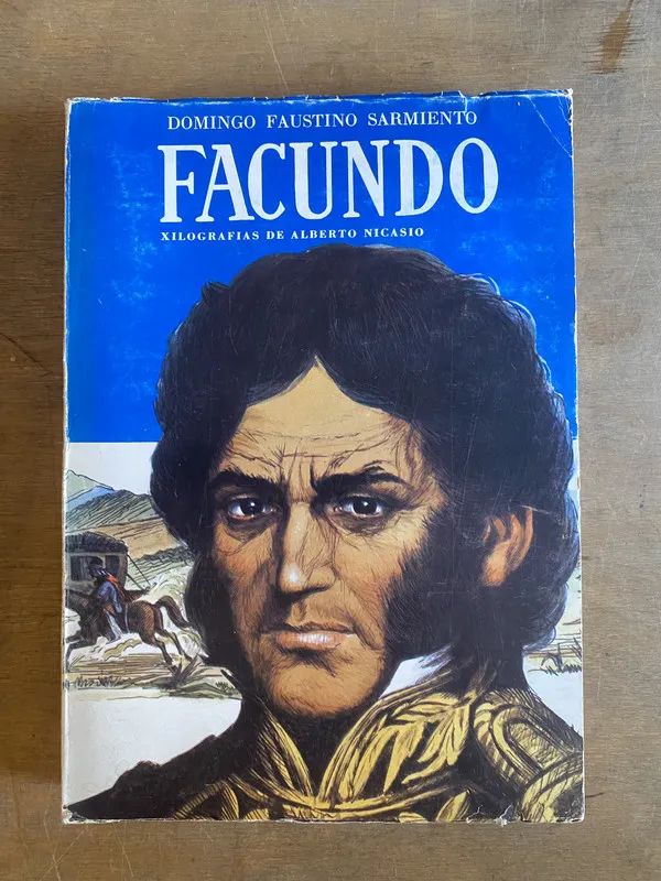 Facundo - Sarmiento Domingo Faustino (2a6)