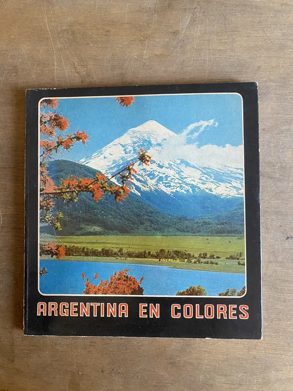 Argentina en colores - (3a7)