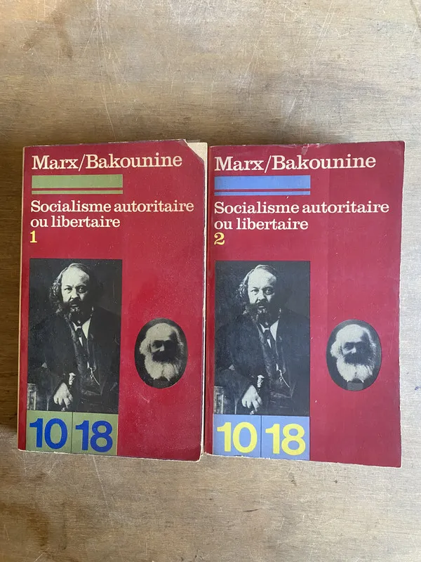 Socialisme autoritaire ou libertaire - Marx/Bakounine (3a7)