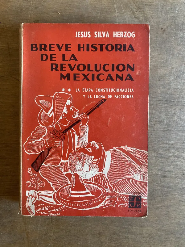 Breve historia de la revolución - Silva Herzog (3b7)