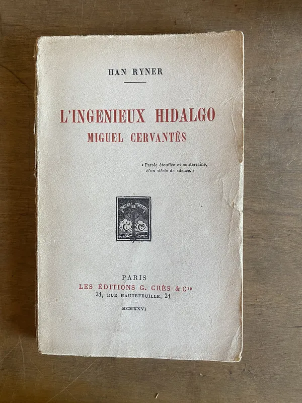 L'ingenieux hidalgo. Miguel Cervantès - Ryner Han (2v3)