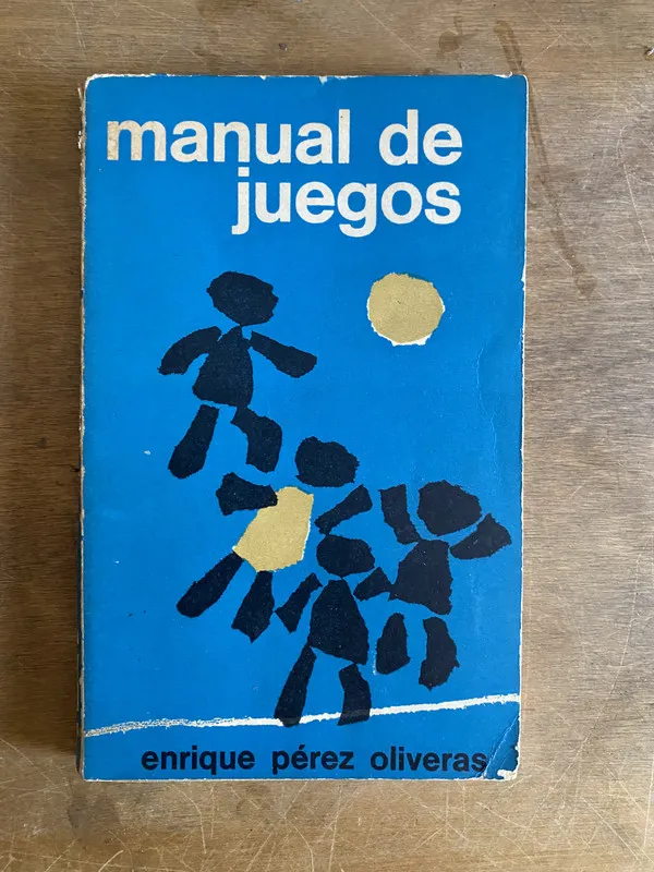 Manual de juegos - Pérez Oliveras Enrique (2a2)