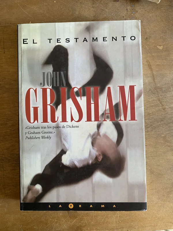 El testamento - Grisham John (2a2)