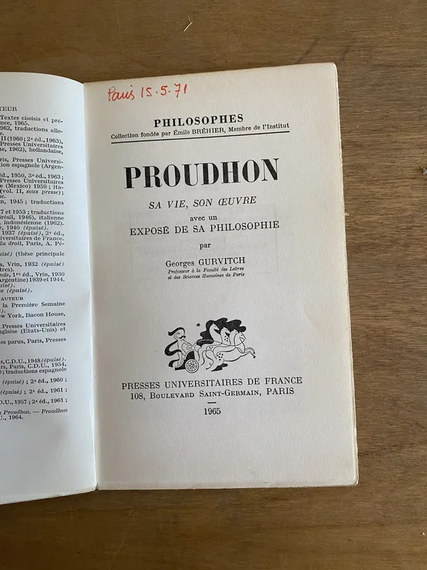 Proudhon. Sa vie son oeuvre avec un esposê - Gurvitch (2u6)