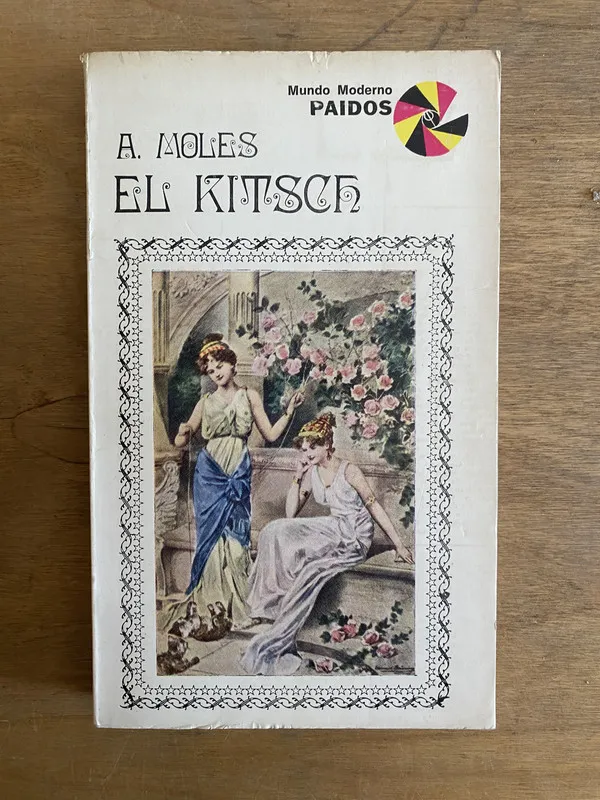 El kitsch - Moles A. (2u6)