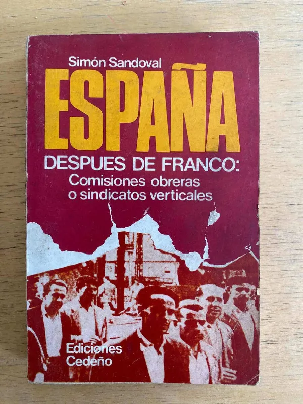 España Despues De Franco - Sandoval, Simon (e3)