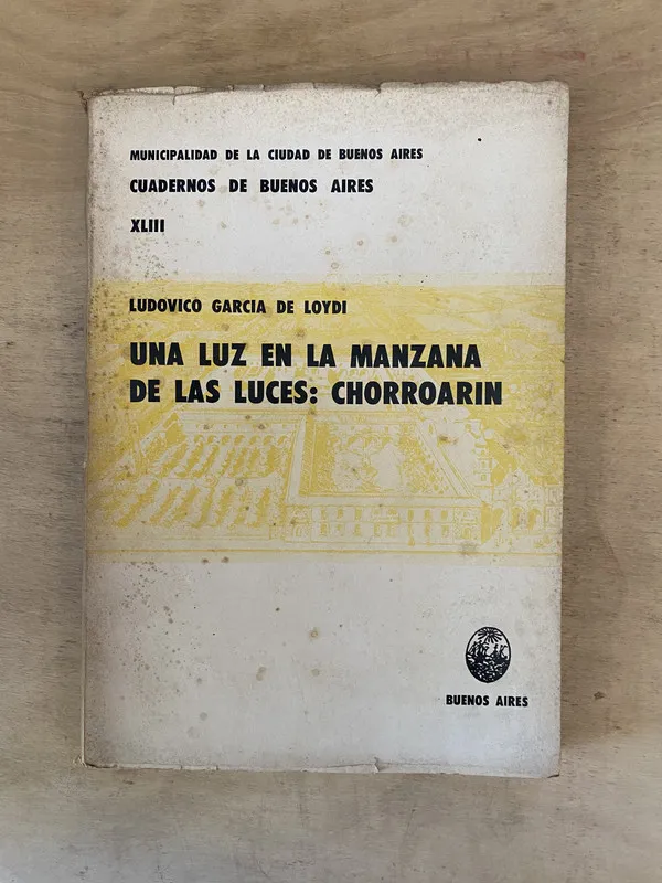 luz en la manzana de las luces: - García de Loydi (b3)