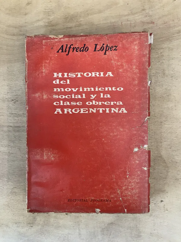 Historia del movimiento social y la clase - López (b3)