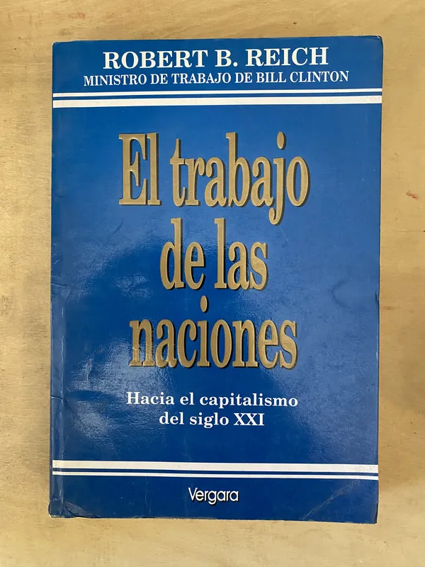 Tapa de El trabajo de las naciones - Reich Robert B. (b6)