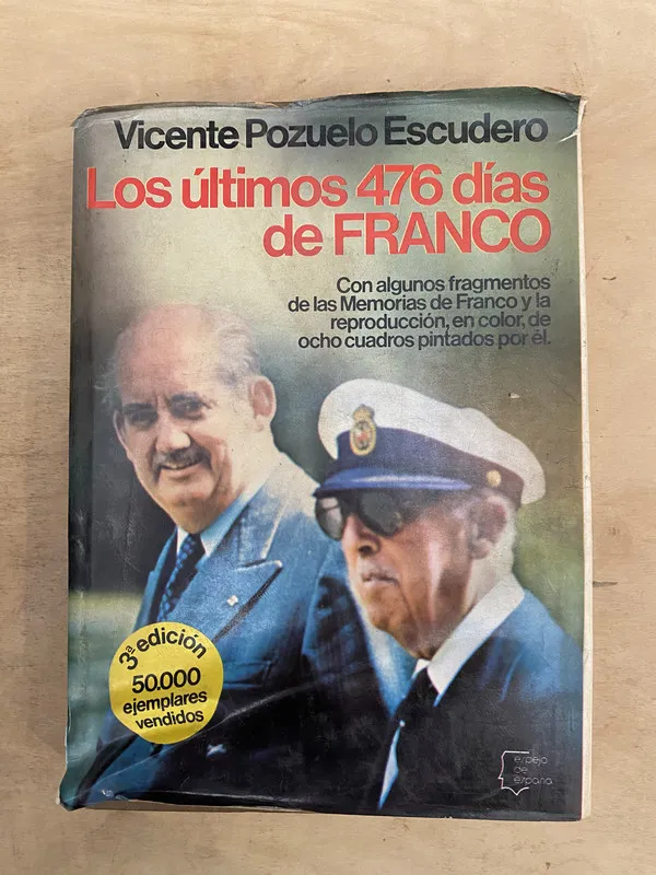 Tapa de Los últimos 476 días de Franco - Pozuelo Escudero (b6)