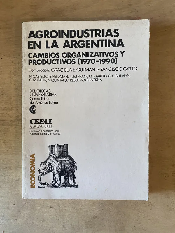 Agroindustrias en la Argentina - Gutman (b7)