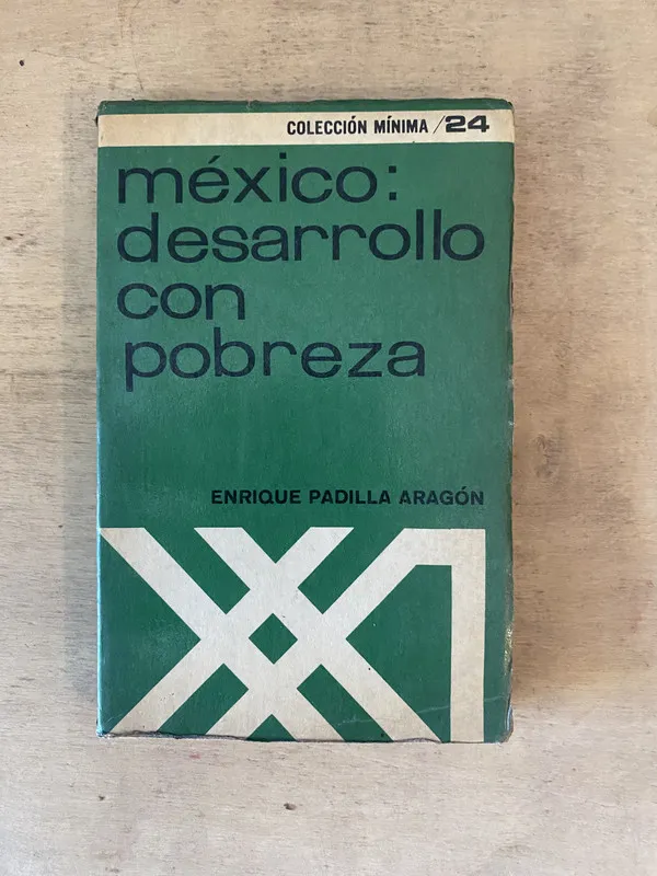 México: desarrollo con pobreza - Padilla Aragón (b7)