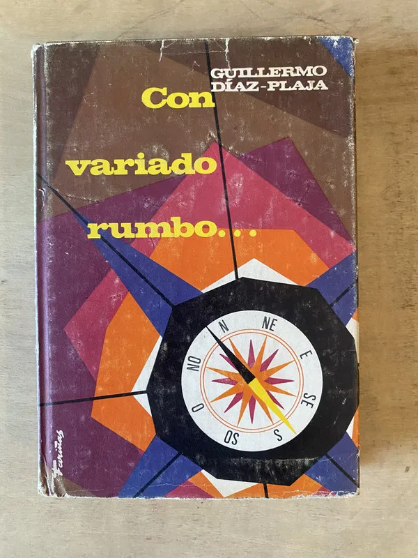 Con variado rumbo… - Díaz-Plaja Guillermo (b7)