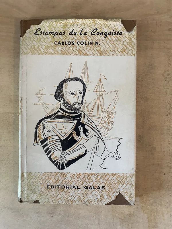 Estampas de la Conquista - N. Carlos Colin (b7)